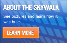 About the Skywalk